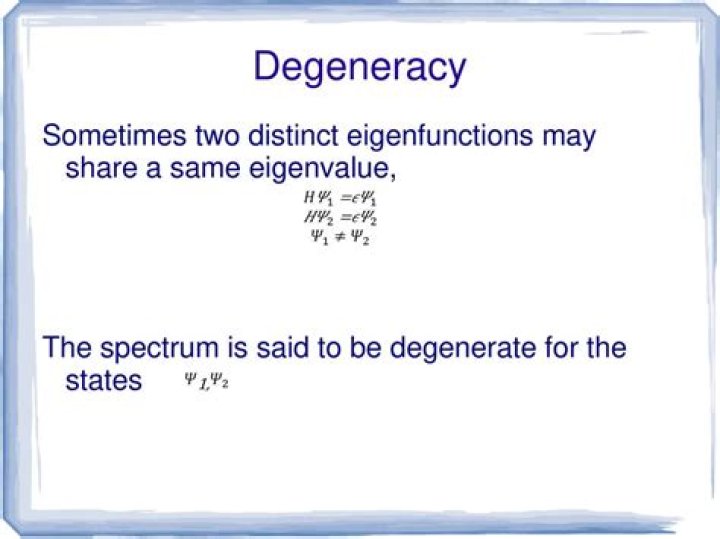 Eigenvalue degeneracy