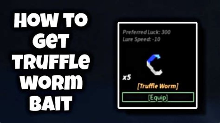 How can I get a truffle worm?