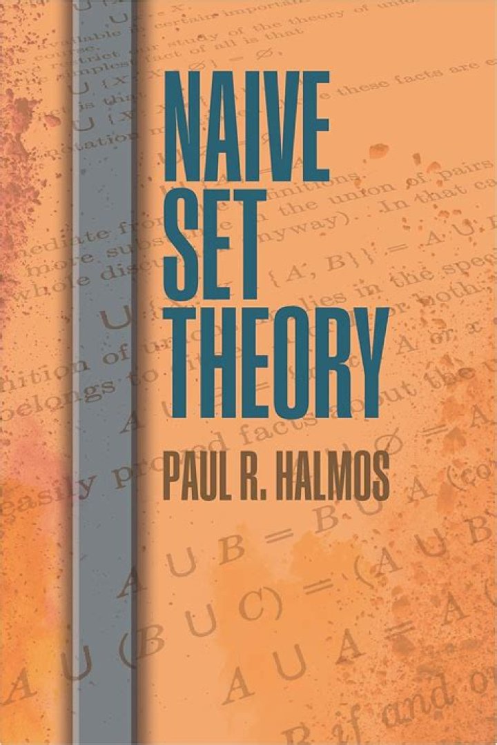 Naive Set Theory by Halmos is confusing to a layman like me